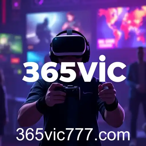 The Rise of 365vic in the Gaming World